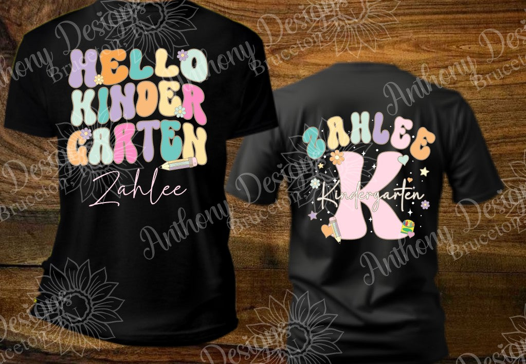 Hello Kindergarten with personalization (student's name) designed shirt