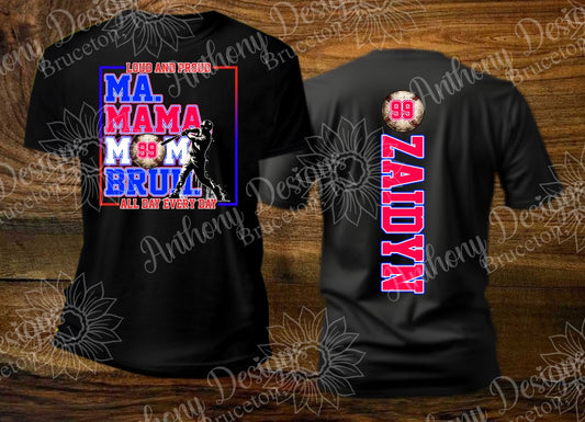 Ma Mama Mom Bruh shirt  personalize with player's name and number