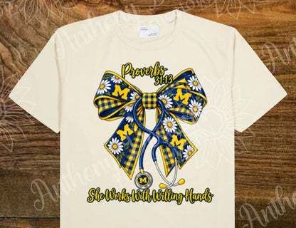 Michigan. Proverbs 31:13. Stethoscope coquette bow.  school spirit inspired designed shirt