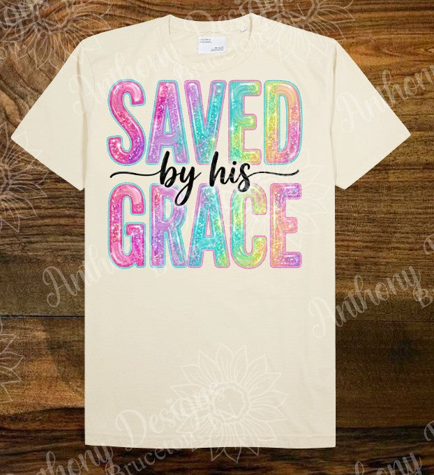 Saved by His Grace shirt