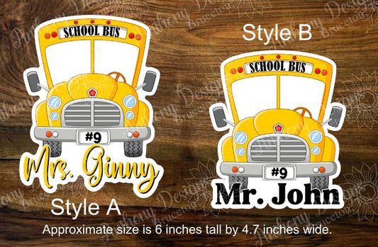 Personalized School Bus Driver Vinyl STICKER