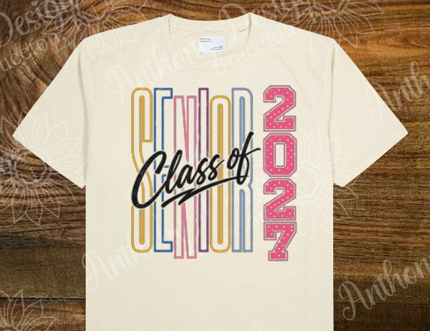 Senior Class of 2027  colorful retro designed shirt