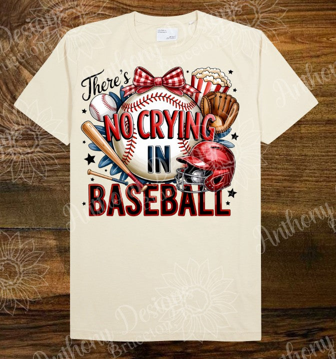There's No Crying in Baseball shirt